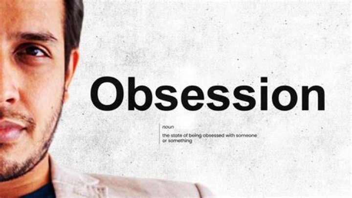 Can obsession be positive?