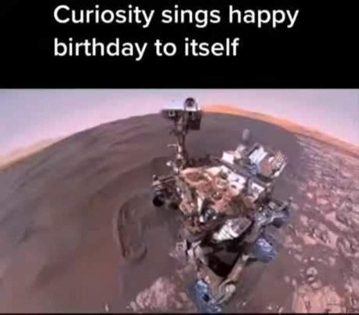 Did curiosity sing happy birthday?