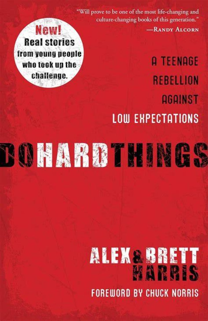 Do hard things a teenage rebellion?