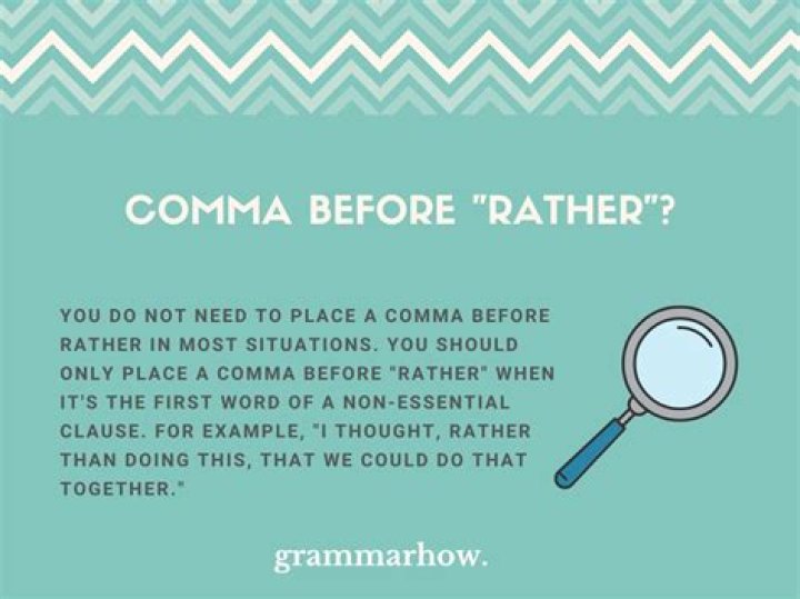 Do you put a comma before rather?
