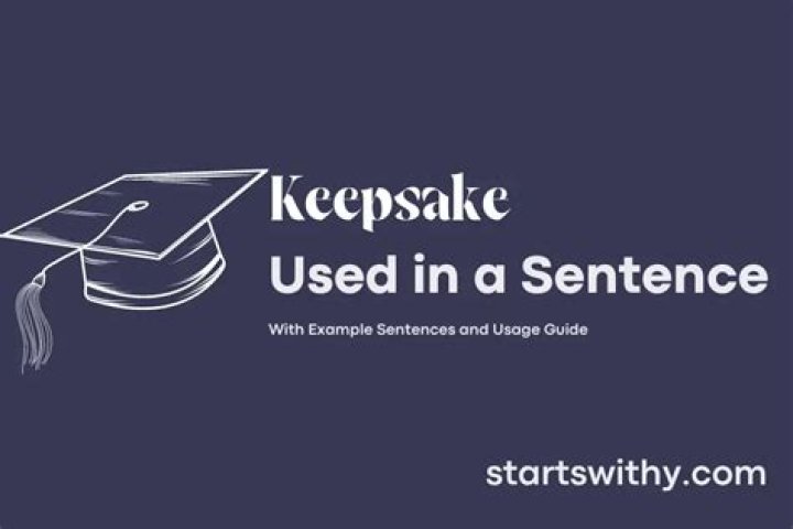 For keepsake in sentence?