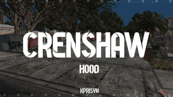 Is crenshaw the hood?