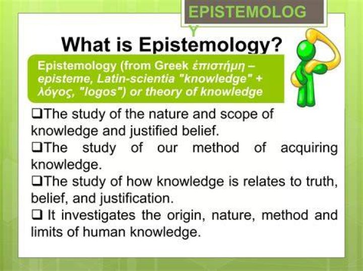 What does epistemology mean?