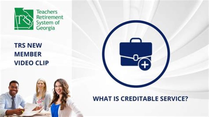 What is creditable service?
