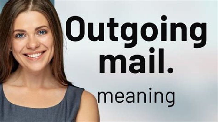 Where does outgoing mail go?