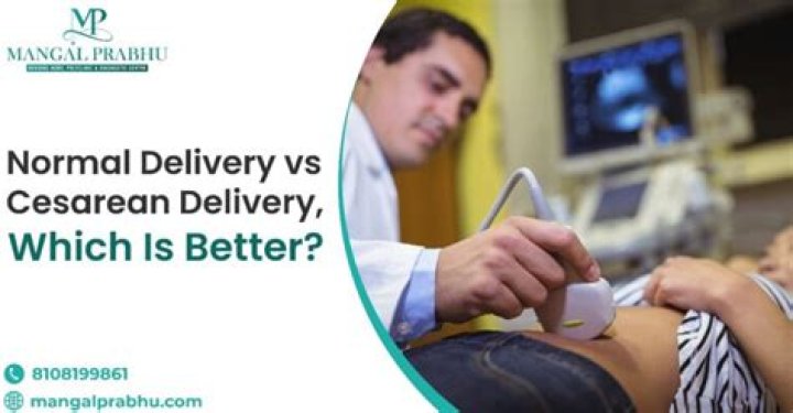 Which is better cesarean or normal delivery?