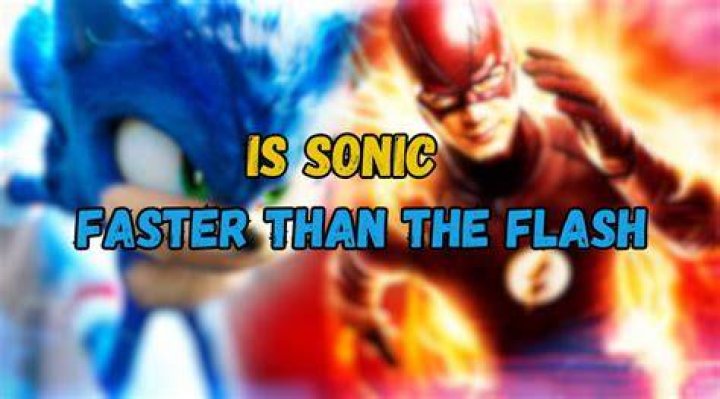Who is faster flashy flash or sonic?