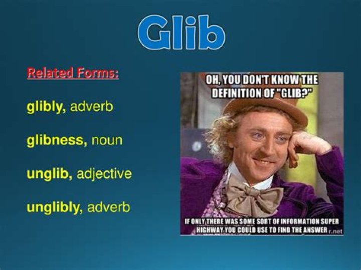 Why does glibly mean?