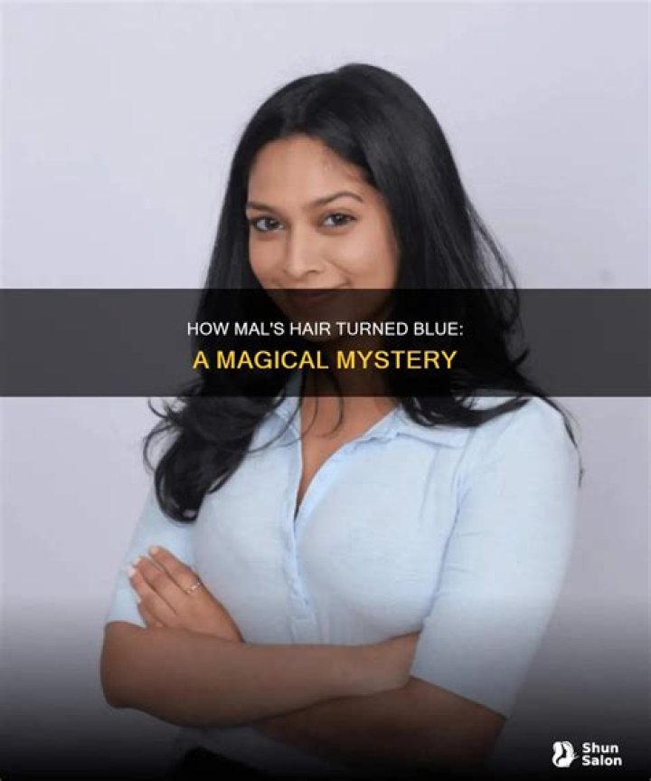 Why does mal's hair turn blue?