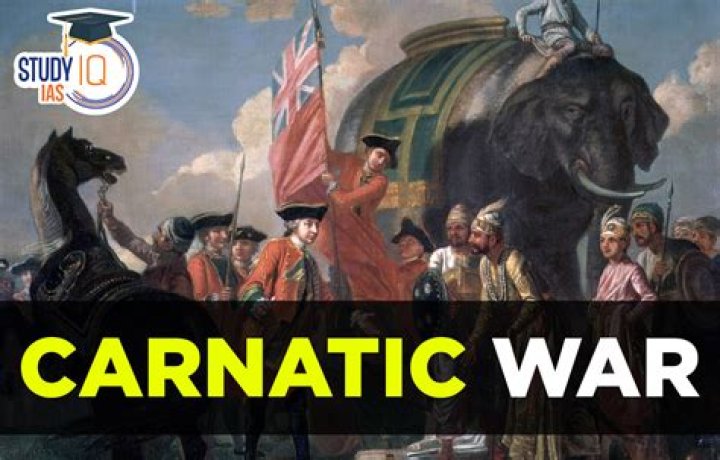 Why were the carnatic wars fought?